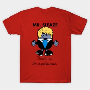 Mr Sleaze T-Shirt
